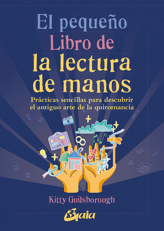 El pequeño libro de la lectura de manos - Kitty Guilsborough