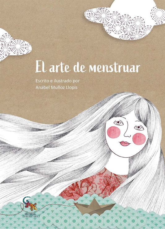 El arte de menstruar - Anabel Muñoz Llopis