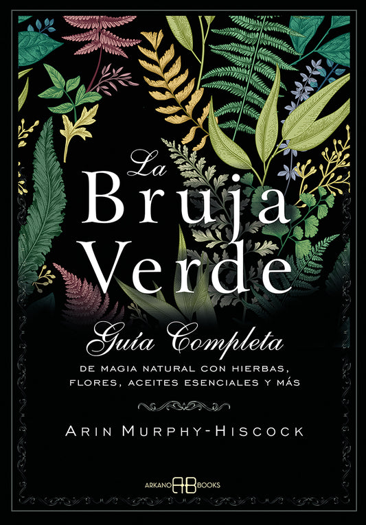 Bruja Verde - Arin Murphy-Hiscock