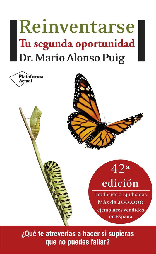 Reinventarse. Tu segunda oportunidad - Dr. Mario Alonso Puig