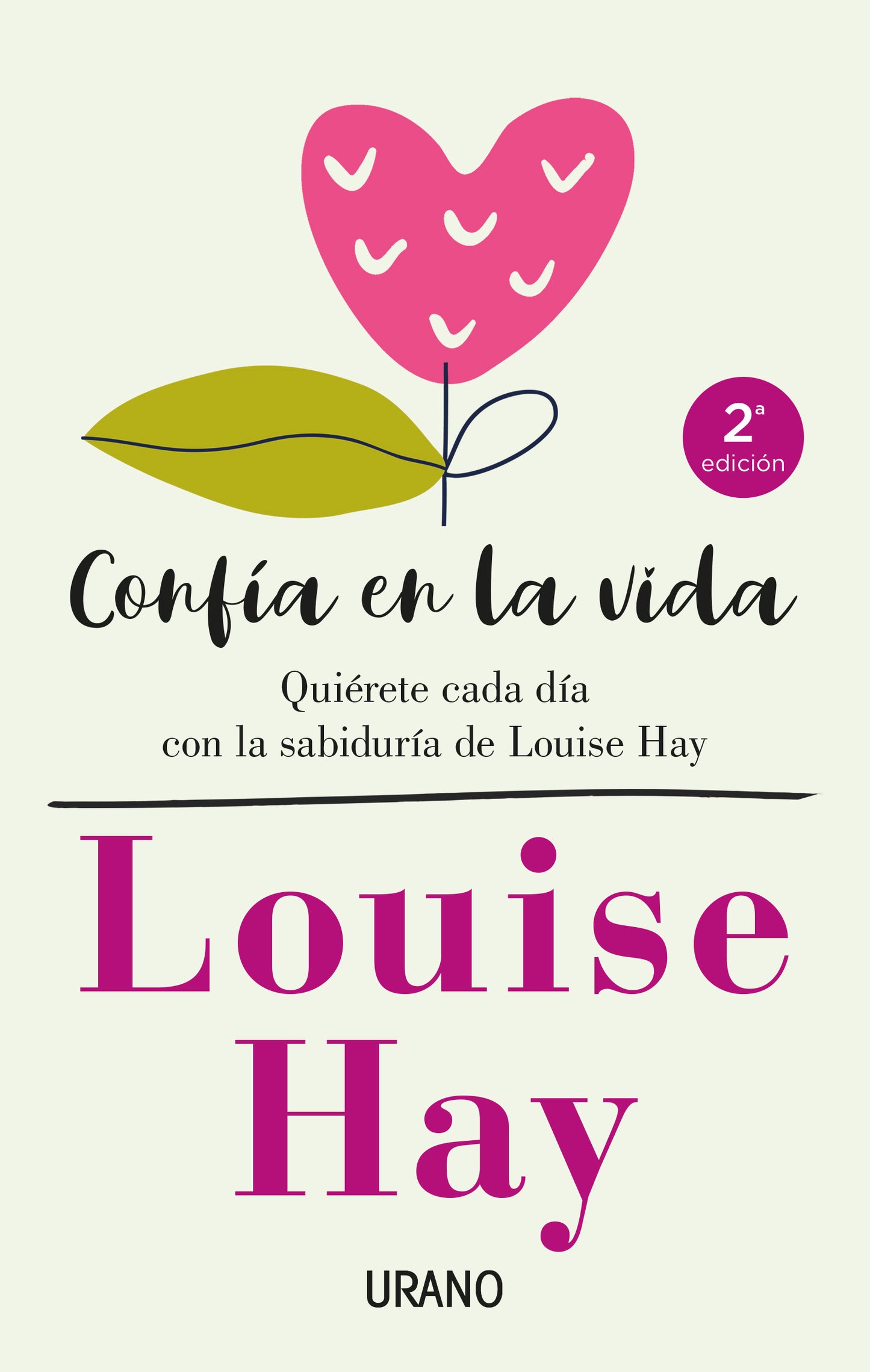 Confía en la vida - Louise L. Hay