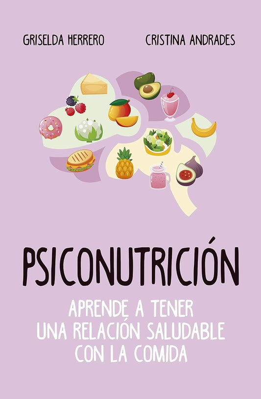 Psiconutrición - Griselda Herrero y Cristina Andrade