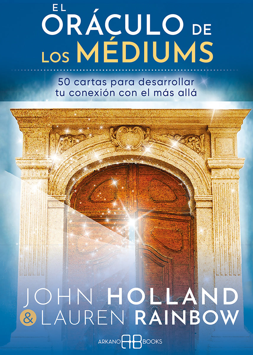 El oráculo de los médiums - John Holland, Lauren Rainbow