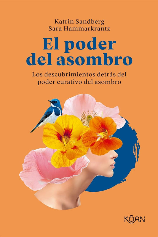 El poder del asombro - Sara Hammarkrantz, Katrin Sandberg