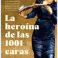 La heroína de las 1001 caras - María Tatar