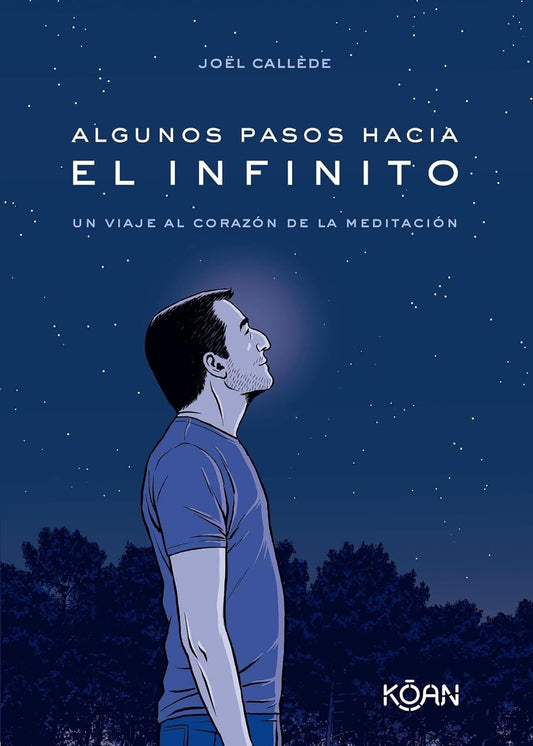 Algunos pasos hacia el infinito - Joël Callède