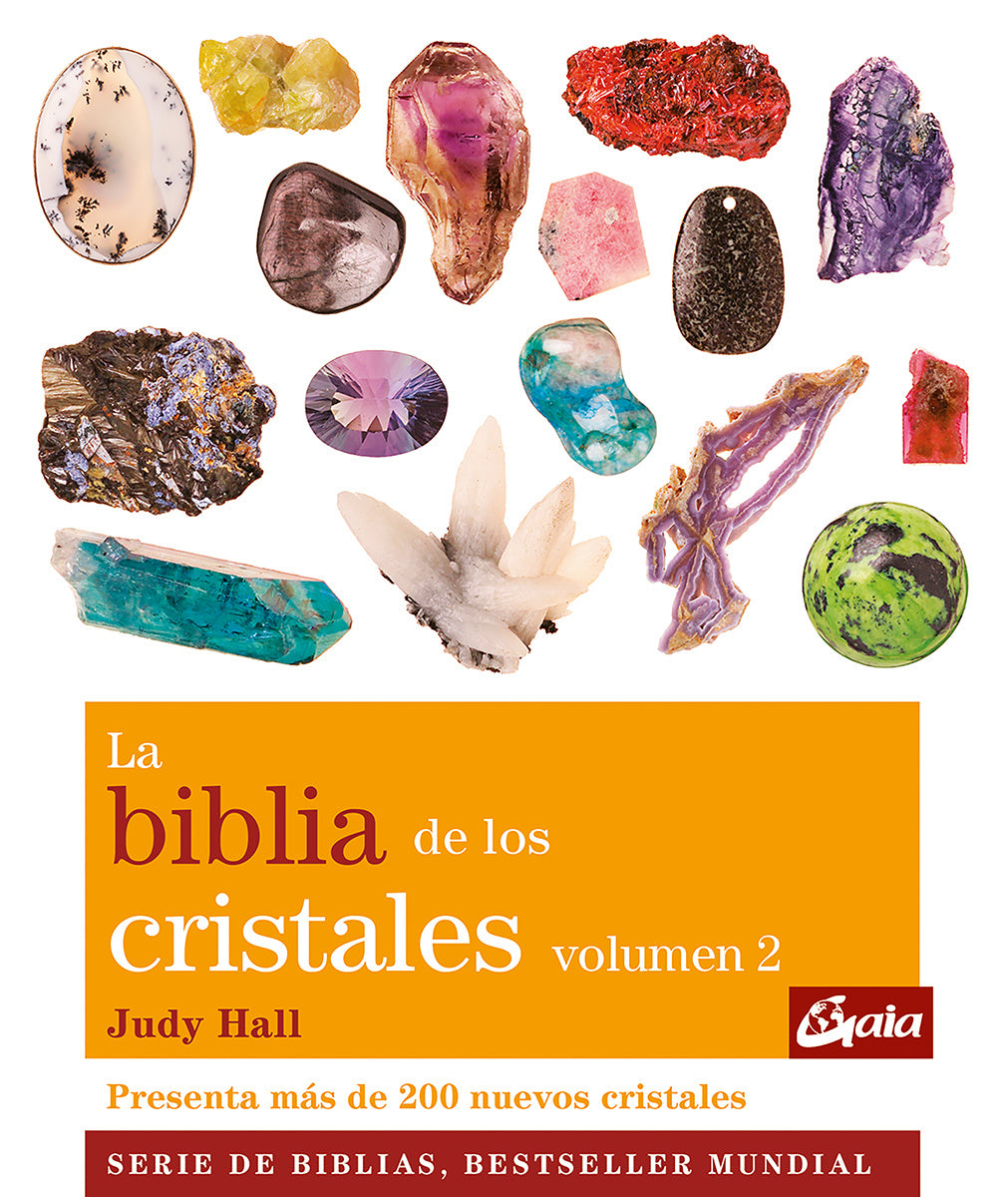 Biblia de los cristales. Volumen 2 - Judy Hall