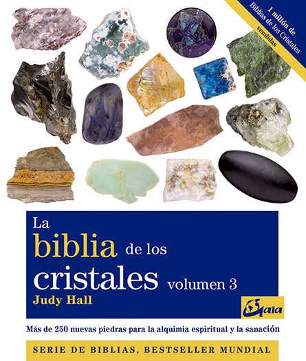 Biblia de los cristales. Volumen 3 - Judy Hall