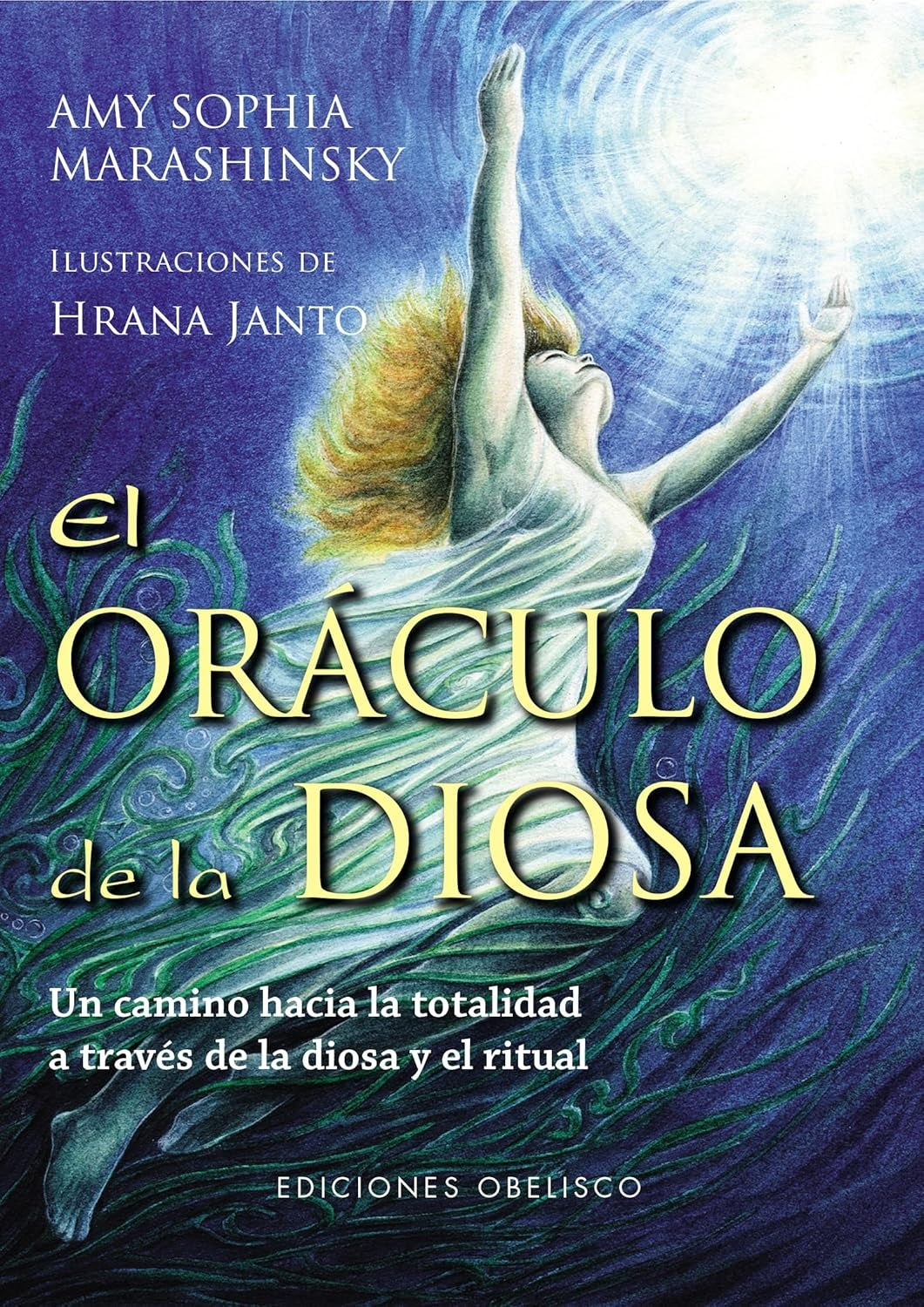 El oráculo de la diosa - Amy Sophia Marashinsky