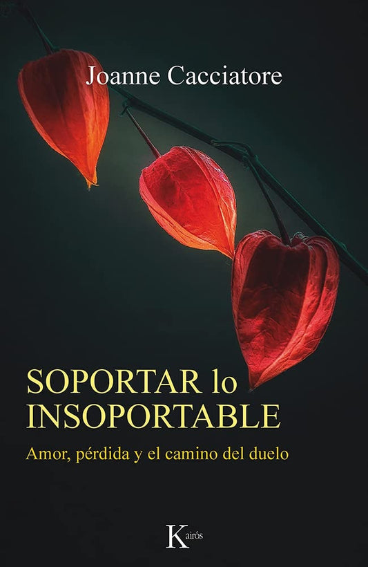 Soportar lo insoportable - Joanne Cacciatore