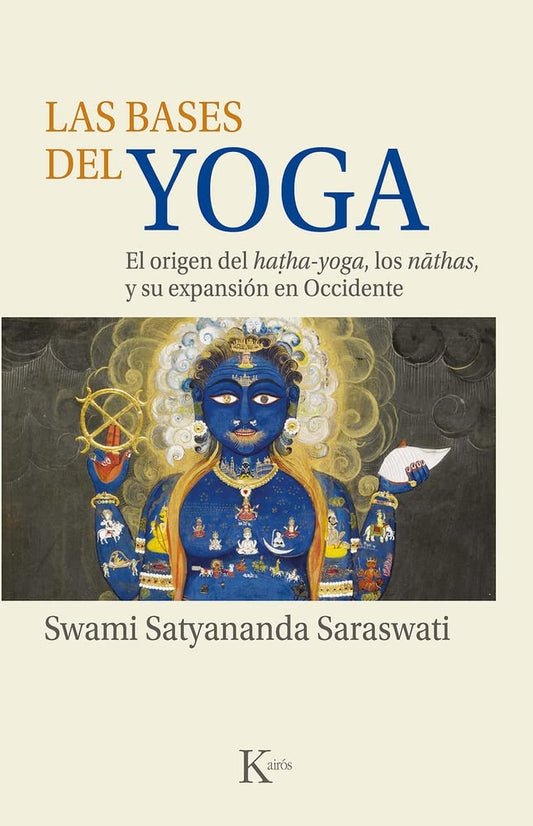 Las bases del yoga - Swami Satyananda Saraswati