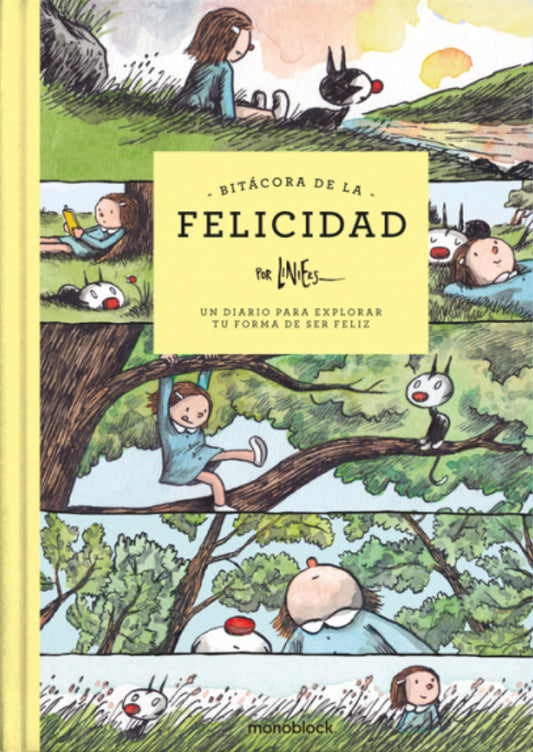 Bitácora de la Felicidad Macanudo - Liniers