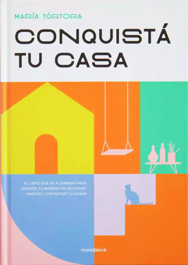 Conquista tu casa (Nueva edición) - María Tórtora